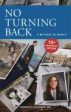 No Turning Back, A Witness To Mercy - 10th Anniversary Edition English or Spanish Discount