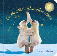 On The Night You Were Born Board Book Online Hot Sale