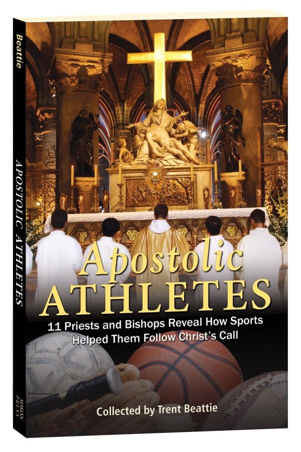 Apostolic Athletes: 11 Priests & Bishops Reveal How Sports Helped Them Follow Christ s Call Online Sale