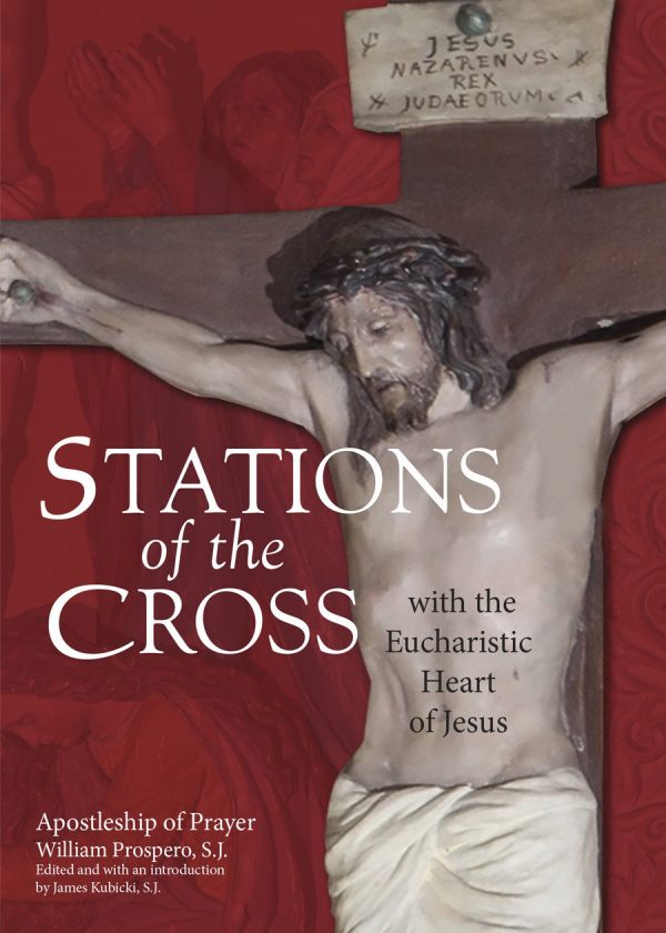 Stations of the Cross; With the Eucharistic Heart of Jesus For Cheap