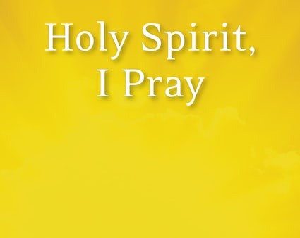 Holy Spirit, I Pray For Sale