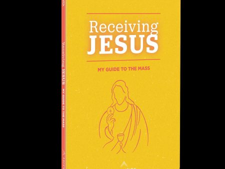 Receiving Jesus:  My Guide to the Mass For Cheap