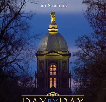 Day by Day, Notre Dame Prayerbook for Students Online Hot Sale